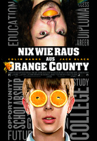 Nix wie raus aus Orange County