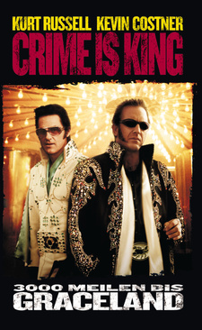 Crime Is King - 3000 Meilen bis Graceland