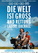 Die Welt ist gro� und Rettung lauert �berall