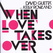 When Love Takes Over