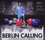 Berlin Calling (Soundtrack)