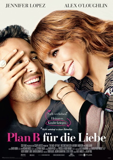 Plan B f�r die Liebe