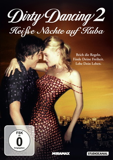 Dirty Dancing 2 - Hei�e N�chte auf Kuba