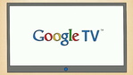Google TV will TV- und Internetnutzung miteinander verschmelzen