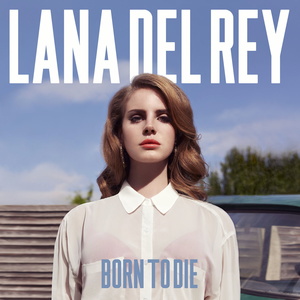 Bestplatziertes Album auf Rang zwei im Gesamtranking: Lana Del Reys "Born To Die" (V�: 27. Januar)