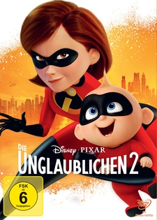 Die Unglaublichen 2 (Pixar Lieblingsfilme)