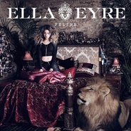 Ella Eyre – Feline