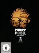 Philipp Poisel – Projekt Seerosenteich - Live aus dem Circus Krone