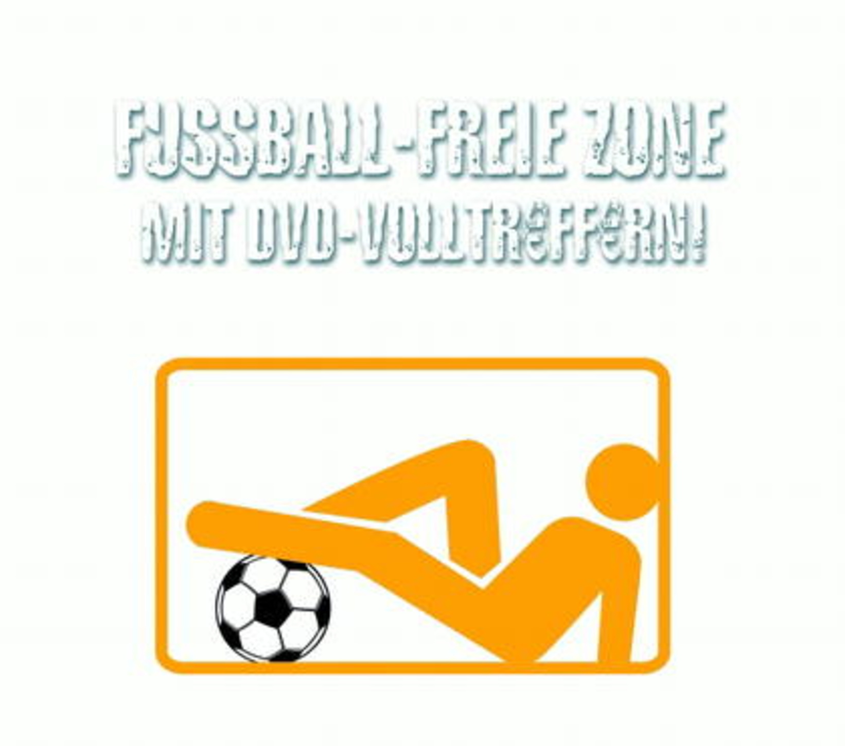 Universum Schafft Fu ballfreie Zone